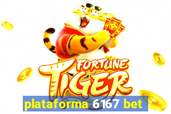 plataforma 6167 bet